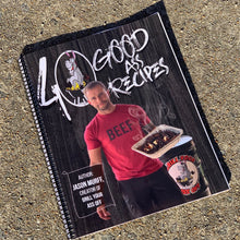 Load image into Gallery viewer, 40 Good Ass Recipes