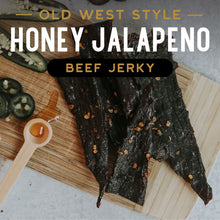 Load image into Gallery viewer, Honey Jalapeno Old West Beef Jerky