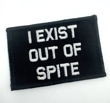 Load image into Gallery viewer, As Seen on Socials - I Exist Out of Spite - 2x3 Patch - Multiple Variants