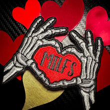 Load image into Gallery viewer, Everyone Loves Hot Moms - Skeleton Heart Hands Love MILFS - Embroidered Patch