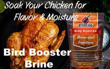 Load image into Gallery viewer, Bird Booster Chicken and Turkey Brine