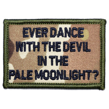 Load image into Gallery viewer, Ever Dance With The Devil In The Pale Moonlight? Joker Quote - 2x3 Patch