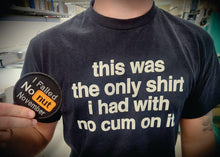 Load image into Gallery viewer, Embrace Honesty with Our 'No Nut November' Patch - 3 Inch Embroidered Badge of Courage