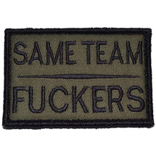 Load image into Gallery viewer, Same Team Fuckers - 2x3 Patch
