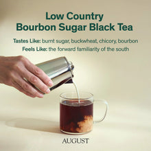 Load image into Gallery viewer, Low Country - Bourbon Sugar Black Tea
