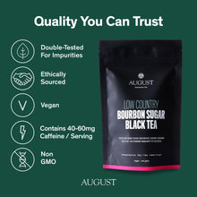 Load image into Gallery viewer, Low Country - Bourbon Sugar Black Tea
