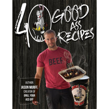 Load image into Gallery viewer, 40 Good Ass Recipes
