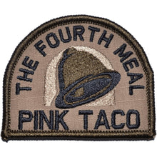 Load image into Gallery viewer, Pink Taco - The Fourth Meal - 3 inch Arch Patch
