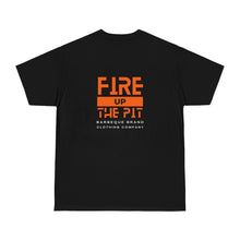 Load image into Gallery viewer, Fire Up The Pit T-Shirt
