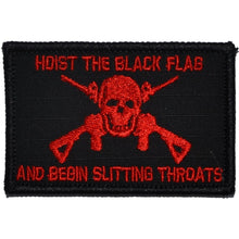 Load image into Gallery viewer, Hoist The Black Flag and Begin Slitting Throats Jolly Roger - 2x3 Patch
