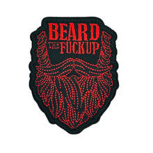 Load image into Gallery viewer, Beard the Fuck Up - 3&quot; Laser Cut Patch
