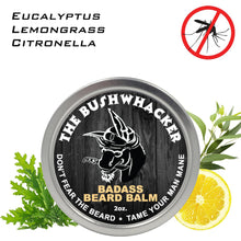 Load image into Gallery viewer, The Bushwhacker Beard Balm
