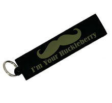 Load image into Gallery viewer, I&#39;m Your Huckleberry - USA Made - 4&quot; PVC Patch/Keychain
