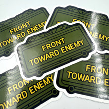 Load image into Gallery viewer, STICKER - The Clacker Claymore Mine - 'Front Toward Enemy' - 3" Sticker
