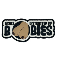 Load image into Gallery viewer, &quot;Fun Size Boobs&quot; - Easily Distracted By Boobies (Uncensored) - 4 inch PVC Patch -
