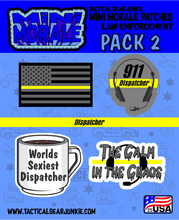 Load image into Gallery viewer, Mini Morale - Police (Dispatcher) Patch Pack 2
