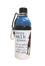 Load image into Gallery viewer, Dog Water Bottle: Never Walk Alone
