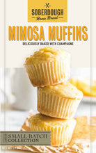 Load image into Gallery viewer, Texas Beer Bread - Mimosa Muffins
