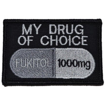 Load image into Gallery viewer, Fukitol, My Drug of Choice - 2x3 Patch
