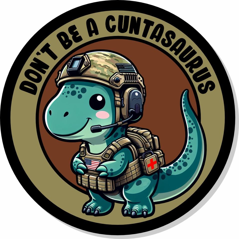 STICKER - Don't Be A Cuntasarurus -  3.25