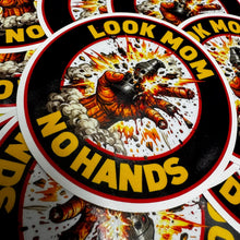 Load image into Gallery viewer, Look Mom - No Hands - 3.75" Sticker

