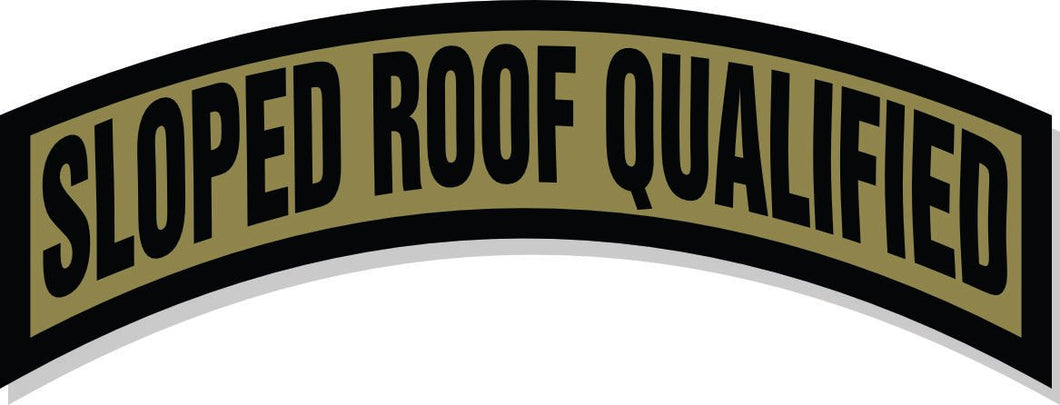 STICKER - Sloped Roof Qualified -  3.75