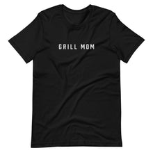 Load image into Gallery viewer, Grill Mom Tee
